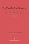 The First Turkish Republic