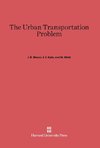 The Urban Transportation Problem