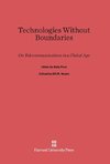 Technologies Without Boundaries