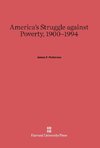 America's Struggle Against Poverty, 1900-1994