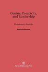 Genius, Creativity, and Leadership