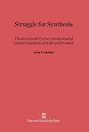 Struggle for Synthesis