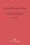 General Theory of Value