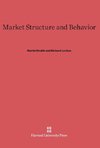 Market Structure and Behavior