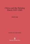 China and the Helping Hand, 1937-1945