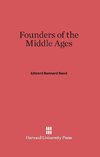 Founders of the Middle Ages