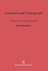 Ancestors and Immigrants