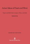 Asian Ideas of East and West