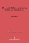 The United States and India, Pakistan, Bangladesh