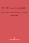 The First Modern Comedies