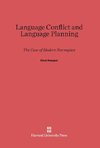 Language Conflict and Language Planning