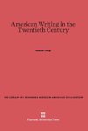 American Writing in the Twentieth Century