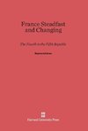 France Steadfast and Changing