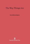 The Way Things Are