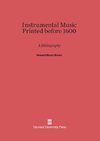 Instrumental Music Printed before 1600