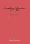 Massachusetts Shipping, 1697-1714