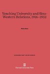 Yenching University and Sino-Western Relations, 1916-1952