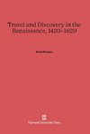 Travel and Discovery in the Renaissance, 1420-1620