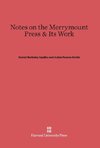 Notes on the Merrymount Press & Its Work