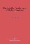 Plants in the Development of Modern Medicine