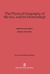 The Physical Geography of the Sea, and Its Meteorology