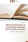 Héritage linguistique et onomastique portugais dans le Golfe de Guinée