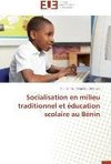 Socialisation en milieu traditionnel et éducation scolaire au Bénin