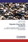 Register Uses by EFL Students