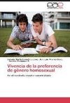 Vivencia de la preferencia de género homosexual