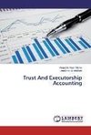 Trust And Executorship Accounting