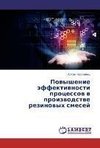 Povyshenie jeffektivnosti processov v proizvodstve rezinovyh smesej