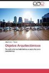 Objetos Arquitectónicos