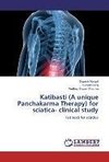 Katibasti (A unique Panchakarma Therapy) for sciatica- clinical study