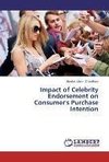 Impact of Celebrity Endorsement on Consumer's Purchase Intention