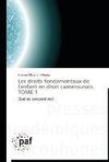 Les droits fondamentaux de l'enfant en droit camerounais.       TOME 1