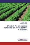 Effect of Pre-emergence Herbicides on Weed control in Soybean