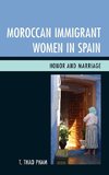 Moroccan Immigrant Women in Spain