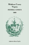 Federal Census 1880 Middlesex County, Virginia