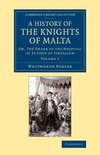 A History of the Knights of Malta