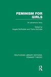 Feminism for Girls (RLE Feminist Theory)