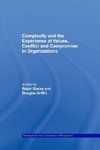 Complexity and the Experience of Values, Conflict and Compromise in Organizations