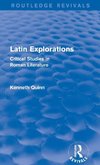 Latin Explorations (Routledge Revivals)