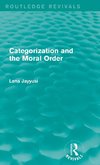 Categorization and the Moral Order (Routledge Revivals)