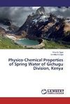 Physico-Chemical Properties of Spring Water of Gichugu Division, Kenya