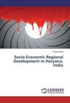 Socio-Economic Regional Development in Haryana, India