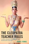 The Cleopatra Teacher Rules