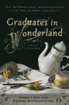 Graduates in Wonderland