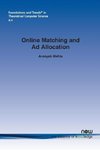 Online Matching and Ad Allocation