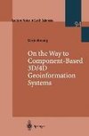 On the Way to Component-Based 3D/4D Geoinformation Systems