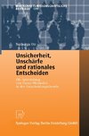 Unsicherheit, Unschärfe und rationales Entscheiden